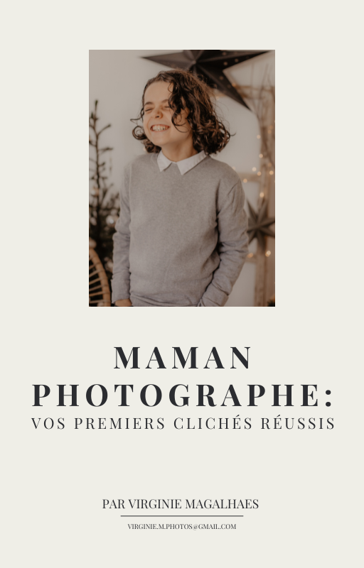 E-book pour apprendre les bases de la photographie et réussir vos photos à la maison